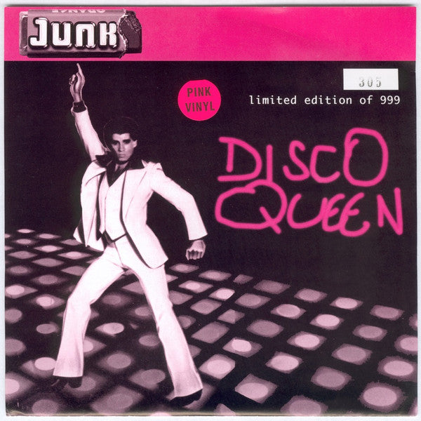 Junk (15) : Disco Queen (7", Ltd, Num, Pin)