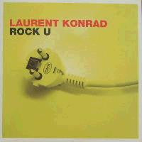 Laurent Konrad : Rock U (12")