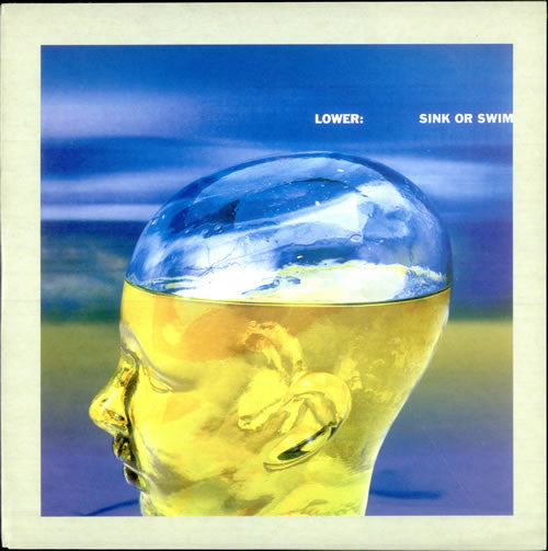 Lower (2) : Sink Or Swim (7")
