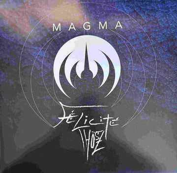 Magma (6) : Félicité Thösz (LP, Album, RM)