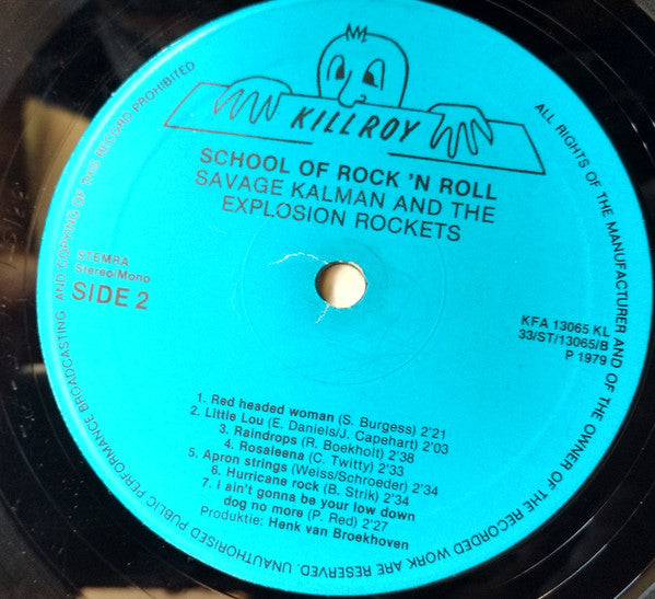Savage Kalman And The Explosion Rockets : School Of Rock 'N Roll (LP, Album)