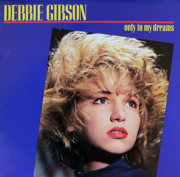 Debbie Gibson : Only In My Dreams (12", SP,)