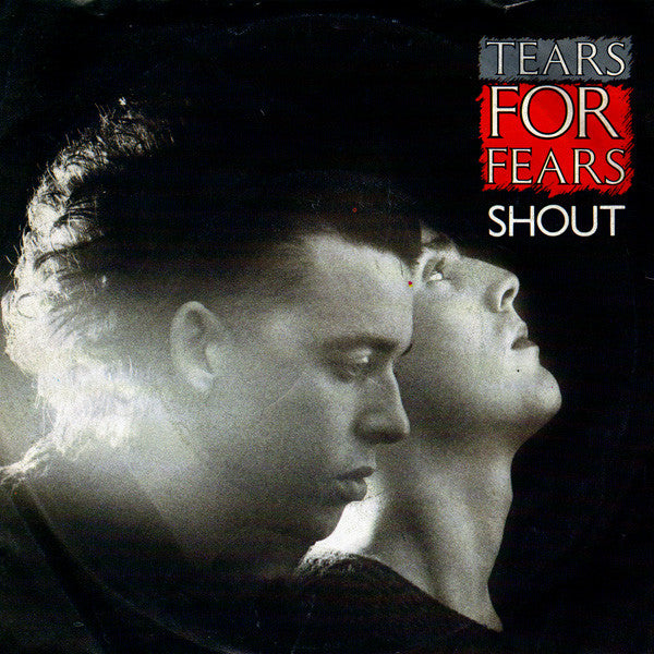 Tears For Fears : Shout (7", EP, Single)