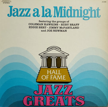 Coleman Hawkins, Ruby Braff, Jimmy McPartland, Eddie Bert, Joe Newman : Jazz A La Midnight (LP, Comp, RE)