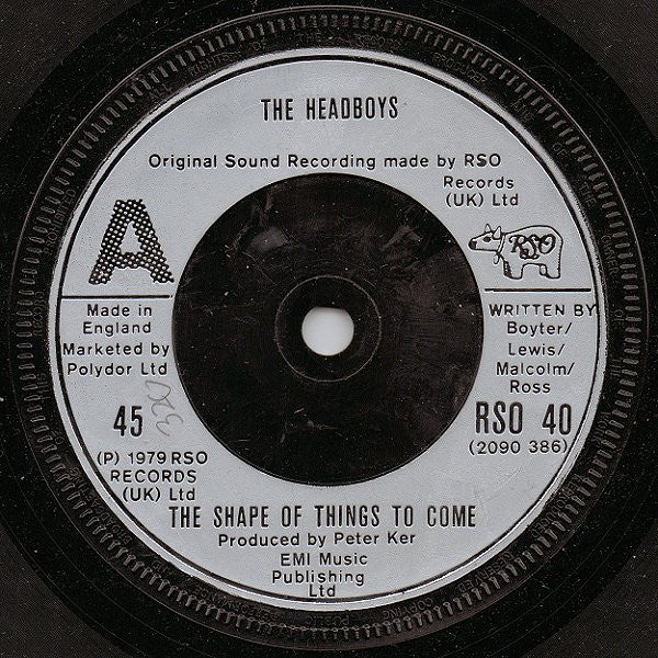 The Headboys : The Shape Of Things To Come (7", Single, Com)