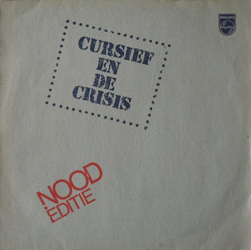 Cursief : Cursief En De Crisis (LP)