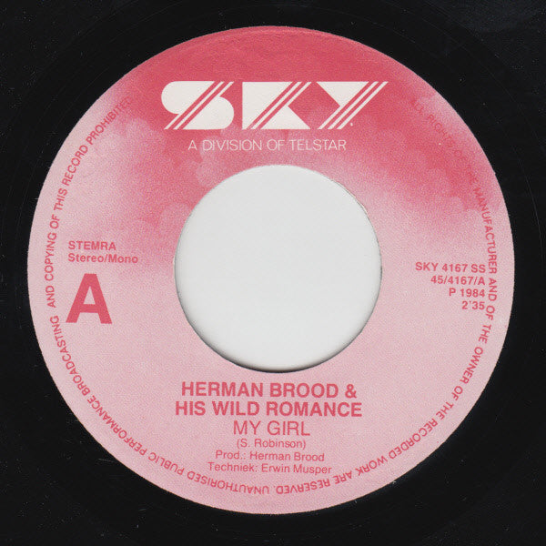 Herman Brood & His Wild Romance : My Girl (7", Single)