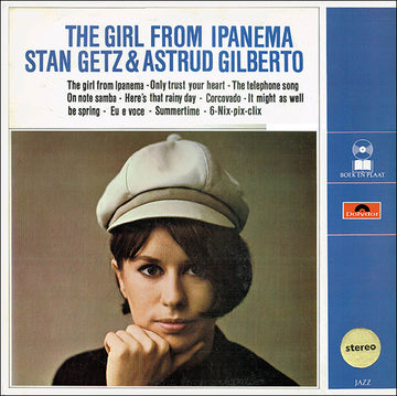 Stan Getz & Astrud Gilberto : The Girl From Ipanema (LP, Comp, Club)