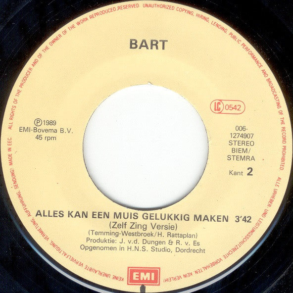 Bart De Graaff : Alles Kan 'n Muis Gelukkig Maken! (7", Single)