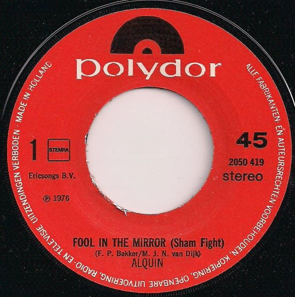 Alquin : Fool In The Mirror  (7", Single)