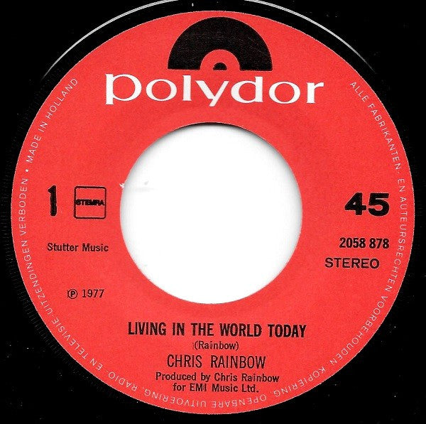 Chris Rainbow : Living In The World Today (7", Single)