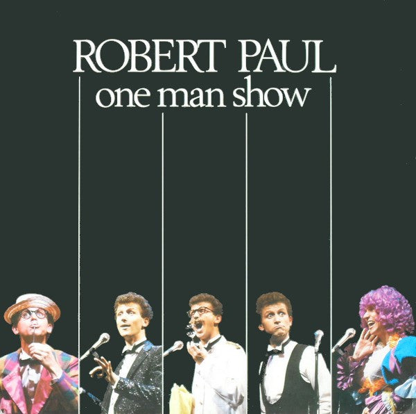 Robert Paul : One Man Show (LP)