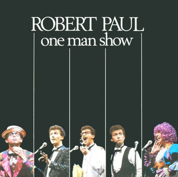 Robert Paul : One Man Show (LP)