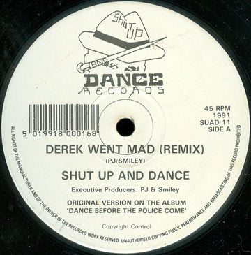 Shut Up & Dance : Derek Went Mad (Remix) / This Town Needs A Sheriff (Remix) (12")