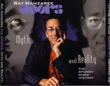 Ray Manzarek : The Doors - Myth And Reality, The Spoken Word History (2xCD, Album)