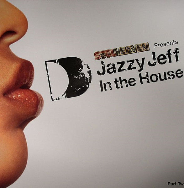 DJ Jazzy Jeff : In The House (Part Two) (2x12", Comp)