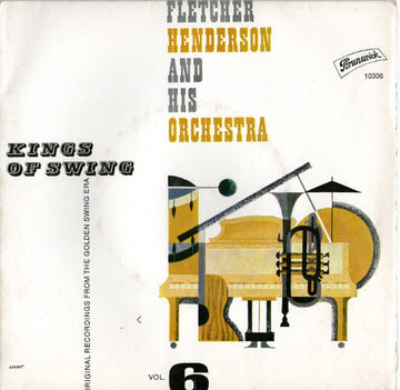Fletcher Henderson And His Orchestra : Kings Of Swing Vol. 6 (7", EP)