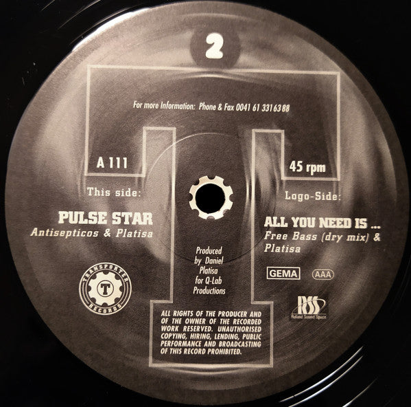 Antisepticos & Platisa* / Free Bass (Dry Mix)* & Platisa* : All You Need Is ... / Pulse Star (12")
