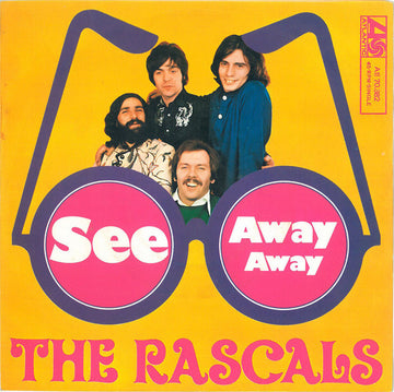 The Rascals : See / Away Away (7", Single)