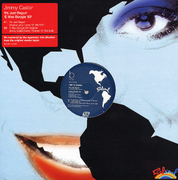 Jimmy Castor : It's Just Begun / E Man Boogie '83 (12", RM)