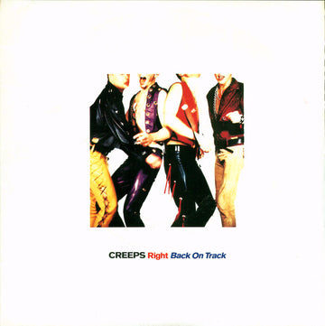 The Creeps : Right Back On Track (7", Single)