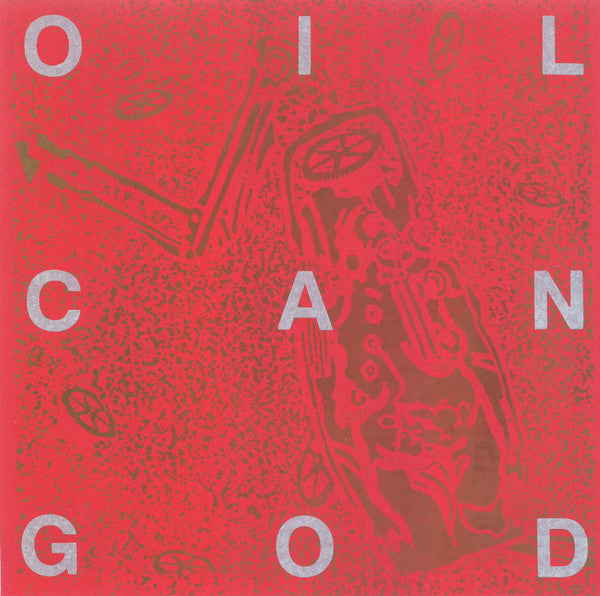 Oil Can God : Oil Can God (7", Blu)