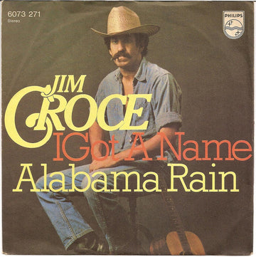 Jim Croce : I Got A Name / Alabama Rain (7", Single)