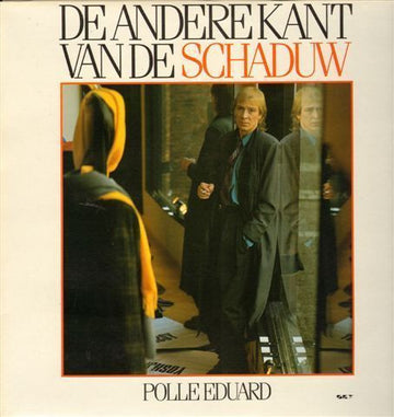 Polle Eduard : De Andere Kant Van De Schaduw (LP, Album)