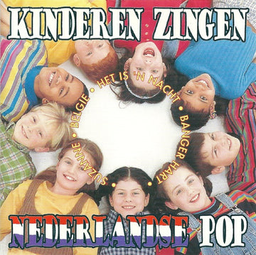 Kinderkoor Prettig Weekend : Kinderen Zingen Nederlandse Pop (CD, Album)