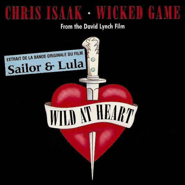 Chris Isaak : Wicked Game (7")