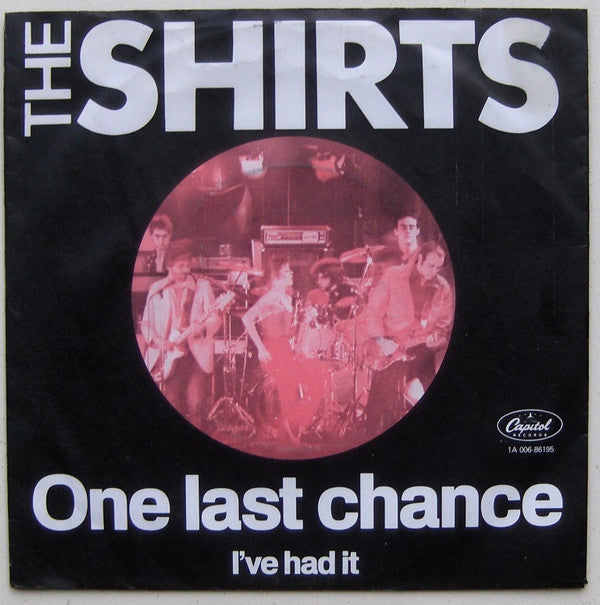 The Shirts : One Last Chance (7", Single)