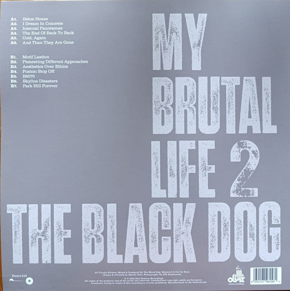 The Black Dog : My Brutal Life 2 (LP, Album, gre)