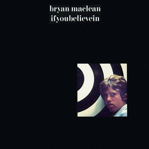 Bryan Maclean : Ifyoubelievein (LP, Album, Mono + 7", Ora + Ltd, Num)