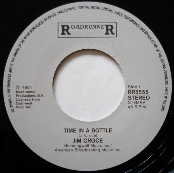 Jim Croce : Time In A Bottle / Bad, Bad Leroy Brown (7", Single)