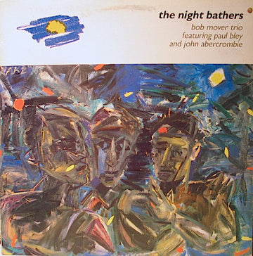 Bob Mover Trio : The Night Bathers (LP, Album)