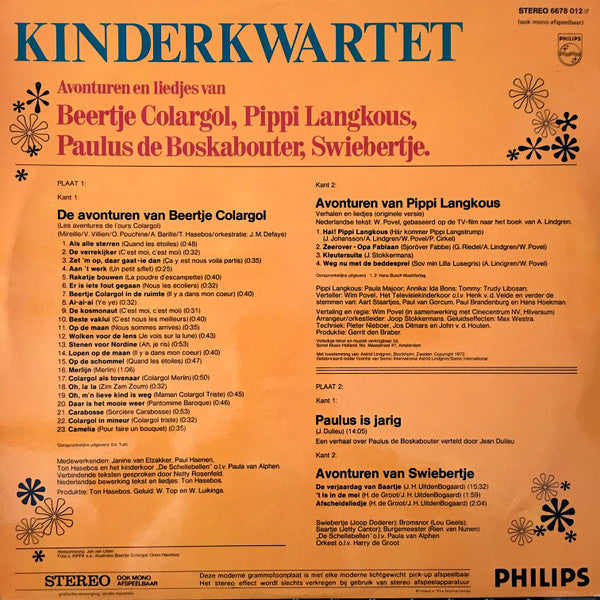 No Artist : Kinderkwartet Avonturen En Liedjes Van Beertje Colargol, Pippi Langkous, Paulus De Boskabouter En Swiebertje (2xLP, Comp)