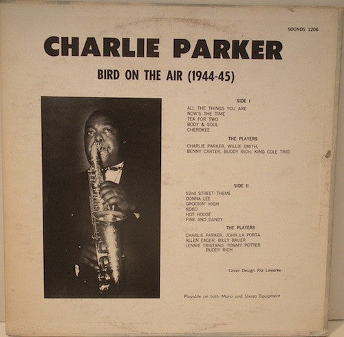 Charlie Parker : Bird On The Air (1944-45) (LP)
