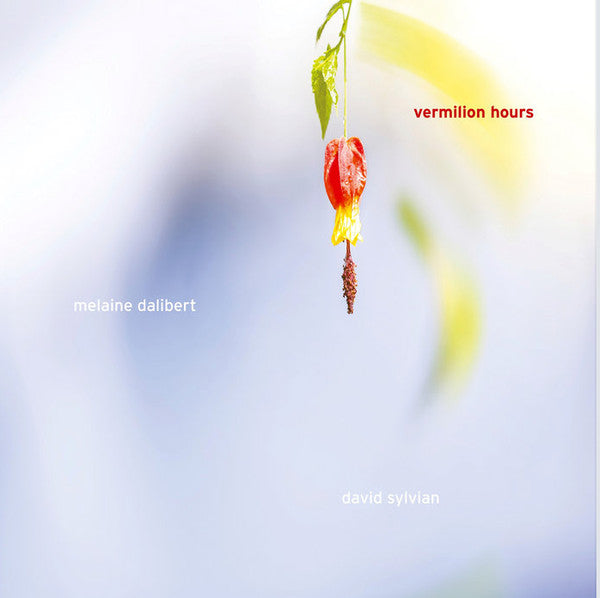 Melaine Dalibert, David Sylvian : Vermilion Hours  (LP, Album)