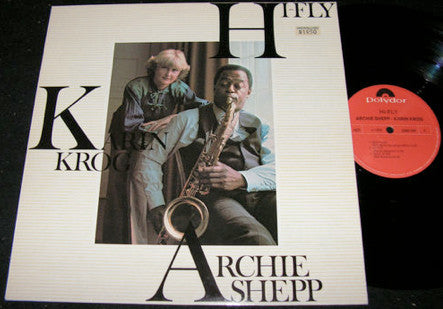 Karin Krog - Archie Shepp : Hi-Fly (LP, Album)