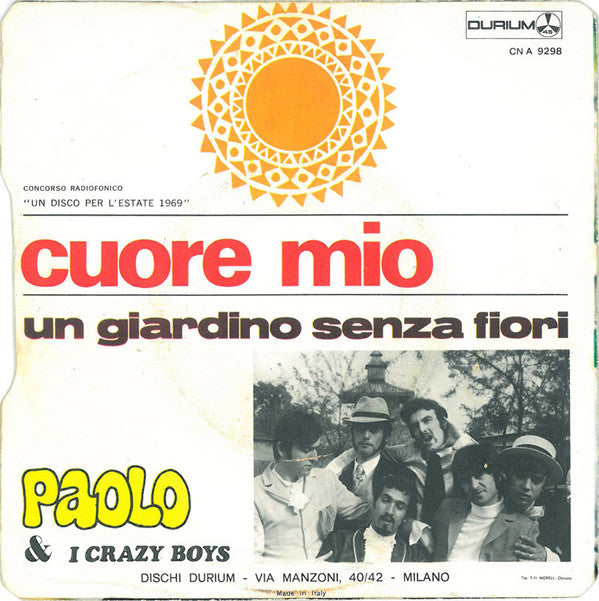 I Crazy Boys : Cuore Mio (7")