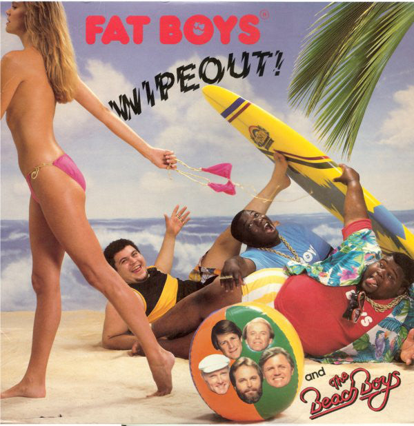 Fat Boys And The Beach Boys : Wipeout! (12")