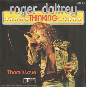 Roger Daltrey : Thinking (7", Single)