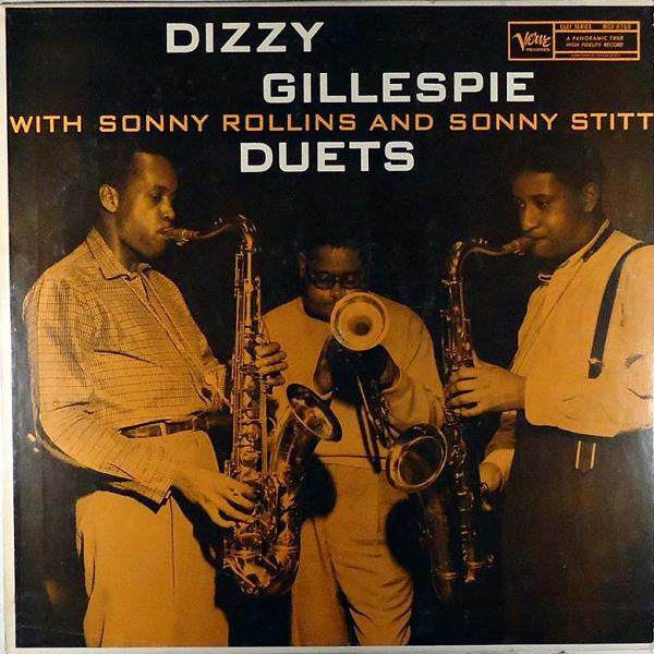 Dizzy Gillespie With Sonny Rollins And Sonny Stitt : Duets (LP, Album)