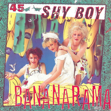 Bananarama : Shy Boy (7", Single)