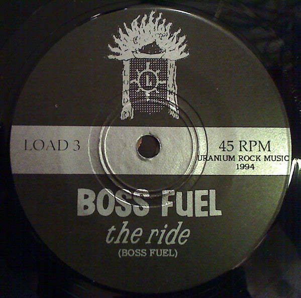 Boss Fuel : The Ride (7")