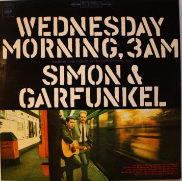 Simon & Garfunkel : Wednesday Morning, 3 A.M. (LP, Album, RE)