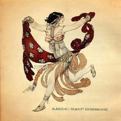 Blaudzun : Seadrift Soundmachine (CD, Album)