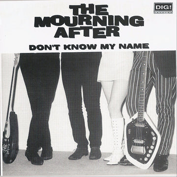 The Mourning After (2) : Don't Know My Name (7")