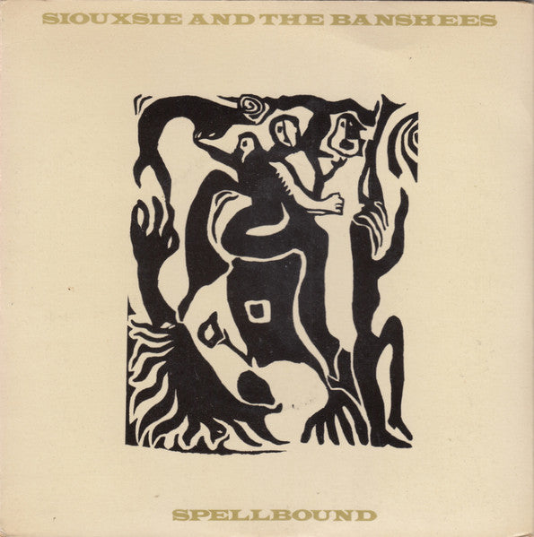 Siouxsie And The Banshees* : Spellbound (7", Single, Sil)