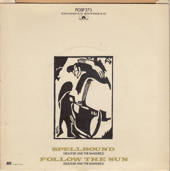 Siouxsie And The Banshees* : Spellbound (7", Single, Sil)